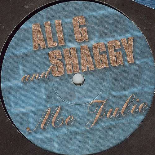 Cover Ali G And Shaggy - Me Julie (12, Promo) Schallplatten Ankauf