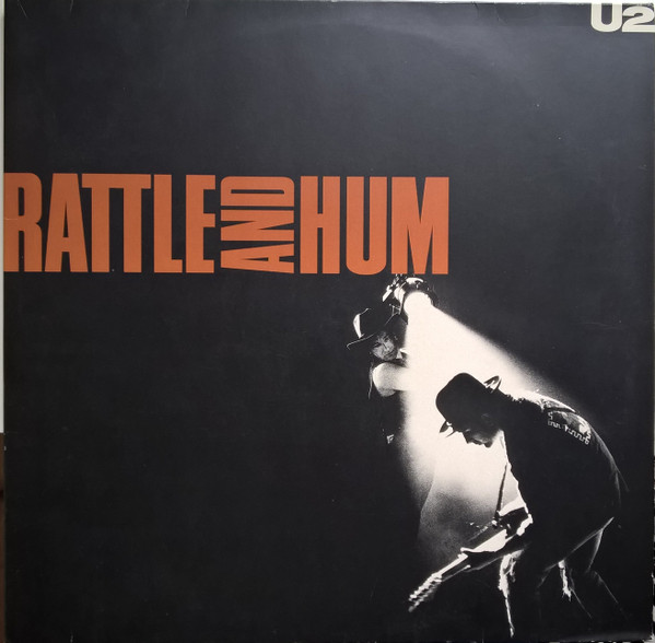 Cover U2 - Rattle And Hum (2xLP, Album) Schallplatten Ankauf