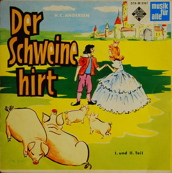 Cover Hans Christian Andersen - Der Schweinehirt (7) Schallplatten Ankauf