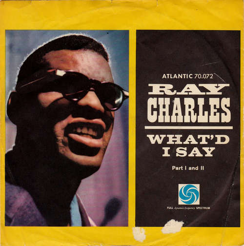 Cover Ray Charles - What'd I Say - Part I And II (7, Single) Schallplatten Ankauf