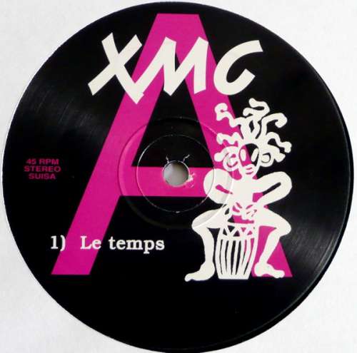 Cover XMC - Le Temps / Beat Ethnik / Rupture (12) Schallplatten Ankauf