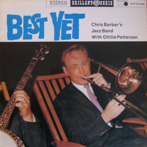 Cover Chris Barber's Jazz Band With Ottilie Patterson - Best Yet (LP) Schallplatten Ankauf