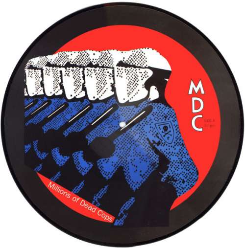 Cover MDC (2) - Millions Of Dead Cops (LP, Album, Pic, RE) Schallplatten Ankauf