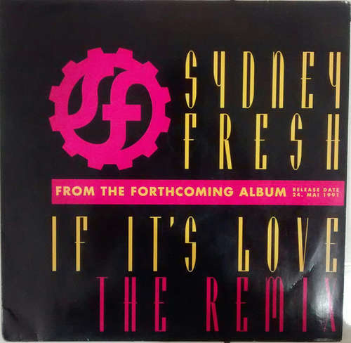 Cover Sydney Fresh - If It's Love (The Remix) (12) Schallplatten Ankauf
