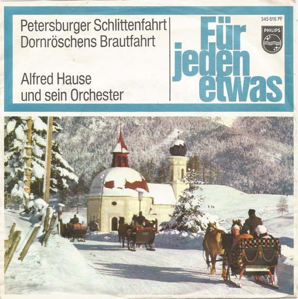 Cover Alfred Hause Und Sein Orchester* - Petersburger Schlittenfahrt (7, Single, Mono) Schallplatten Ankauf