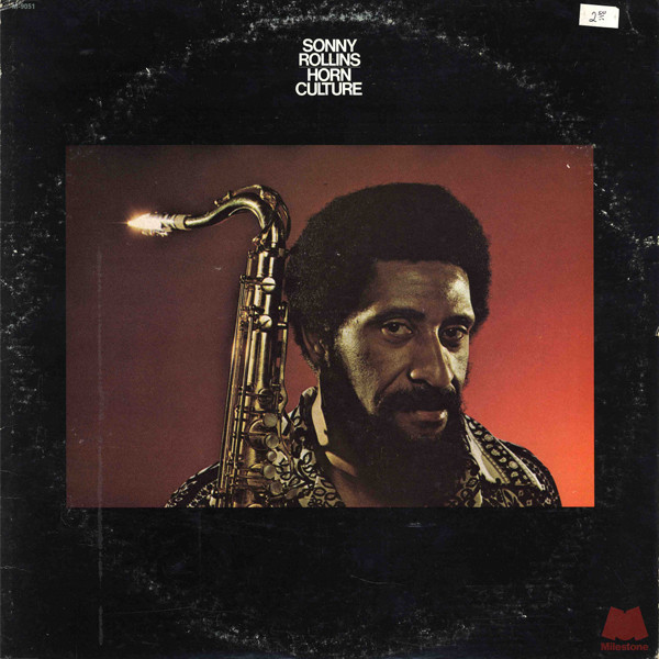 Cover Sonny Rollins - Horn Culture (LP, Album) Schallplatten Ankauf