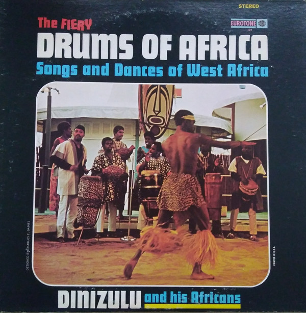 Cover Dinizulu And His Africans - The Fiery Drums Of Africa: Songs And Dances (LP, Album) Schallplatten Ankauf