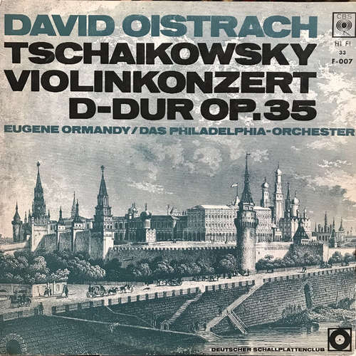 Cover David Oistrach, Tschaikowsky*, Eugene Ormandy, Das Philadelphia-Orchester* - Violinkonzert D-dur Op.35 (LP, Album, Club) Schallplatten Ankauf