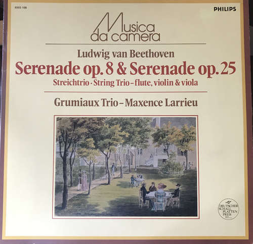 Cover Grumiaux Trio, Maxence Larrieu - Ludwig Van Beethoven: Serenade op.8 & Serenade op.25 (LP) Schallplatten Ankauf