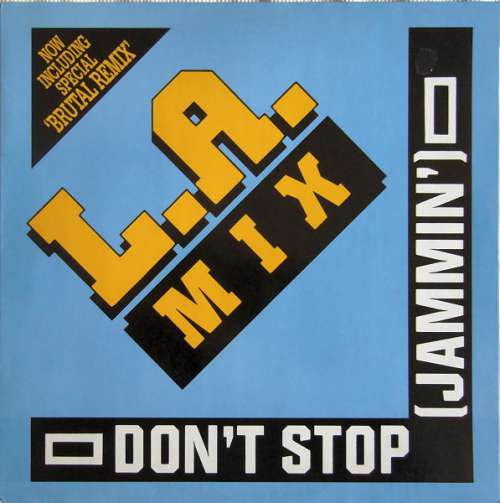 Cover L.A. Mix - Don't Stop (Jammin') (12) Schallplatten Ankauf