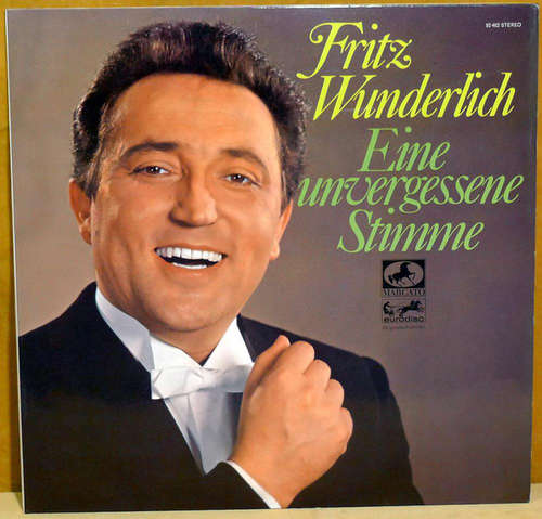 Cover Fritz Wunderlich - Eine Unvergessene Stimme (2xLP) Schallplatten Ankauf
