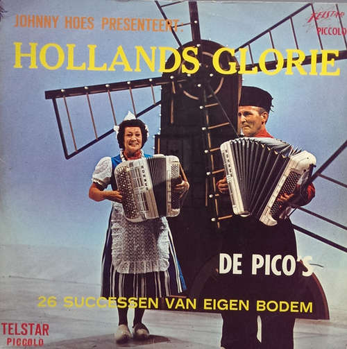 Cover De Pico's* - Johnny Hoes Presenteert: Hollands Glorie (LP, Album) Schallplatten Ankauf