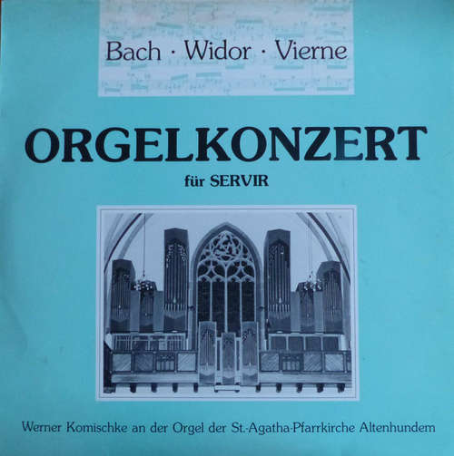 Cover Werner Komischke - Orgelkonzerte für Servir (LP, Album) Schallplatten Ankauf