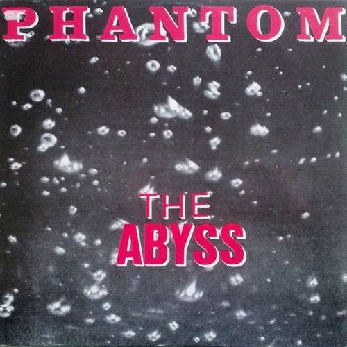 Cover Phantom - The Abyss (12) Schallplatten Ankauf
