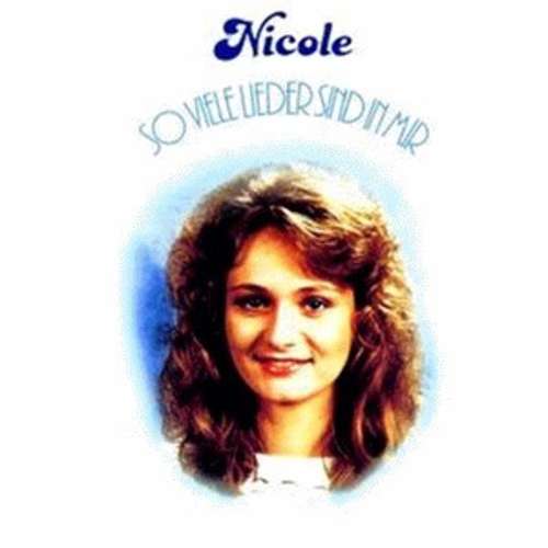 Cover Nicole (2) - So Viele Lieder Sind In Mir (LP, Album) Schallplatten Ankauf