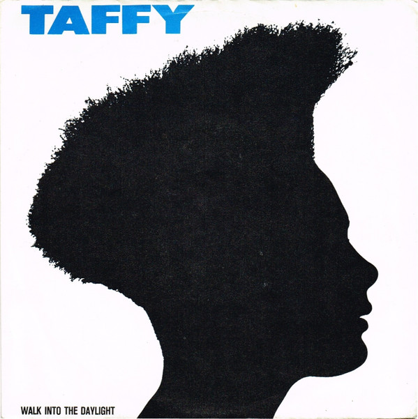 Cover Taffy - Walk Into The Daylight (7, Single) Schallplatten Ankauf