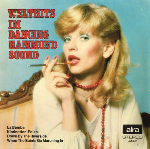 Cover Unknown Artist - Welthits Im Dancing Hammond Sound (LP) Schallplatten Ankauf