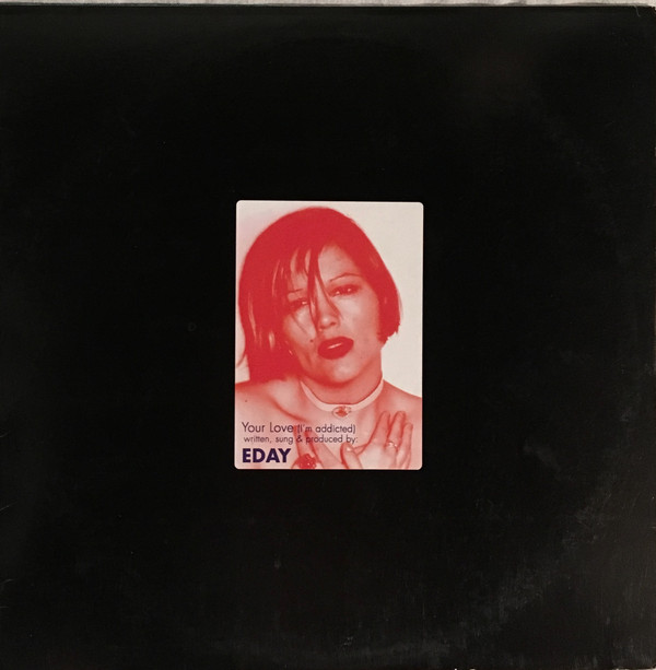 Bild Eday - Your Love (I'm Addicted) (12) Schallplatten Ankauf