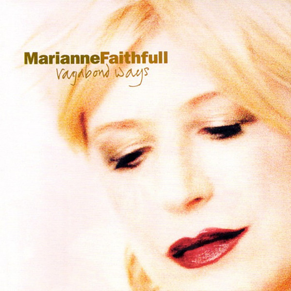 Cover Marianne Faithfull - Vagabond Ways (CD, Album) Schallplatten Ankauf