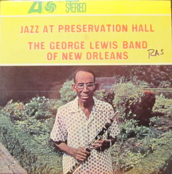 Cover The George Lewis Band Of New Orleans* - Jazz At Preservation Hall IV (LP, Album, RP) Schallplatten Ankauf