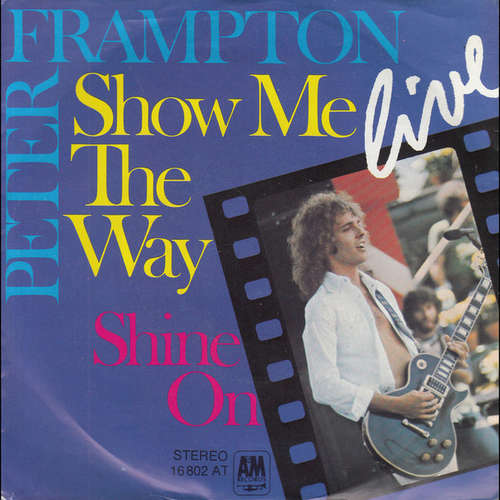 Cover Peter Frampton - Show Me The Way (Live) (7, Single) Schallplatten Ankauf