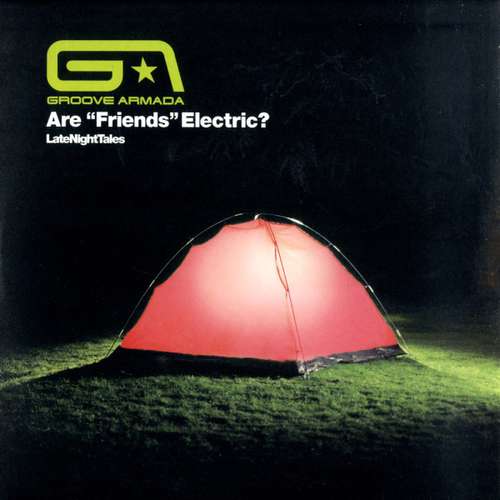 Cover Groove Armada - Are Friends Electric? (10) Schallplatten Ankauf