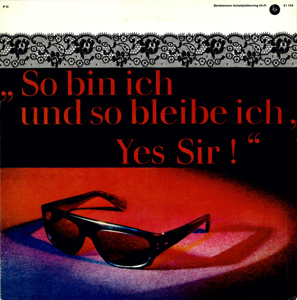 Bild Zarah Leander - So Bin Ich Und So Bleibe Ich, Yes Sir! (LP, Comp, Club) Schallplatten Ankauf
