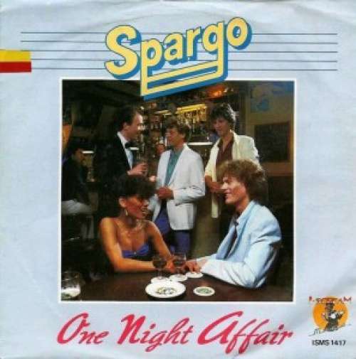 Cover Spargo - One Night Affair (7, Single) Schallplatten Ankauf