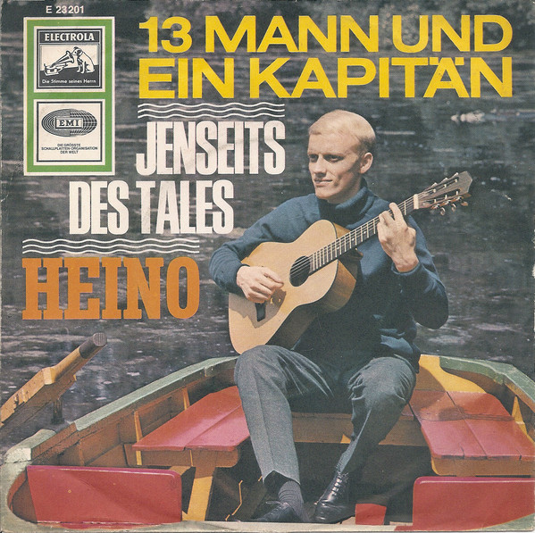 Cover Heino - 13 Mann Und Ein Kapitän / Jenseits Des Tales (7, Single) Schallplatten Ankauf