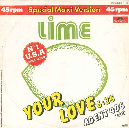 Cover Lime (2) - Your Love / Agent 406 (12, Maxi) Schallplatten Ankauf