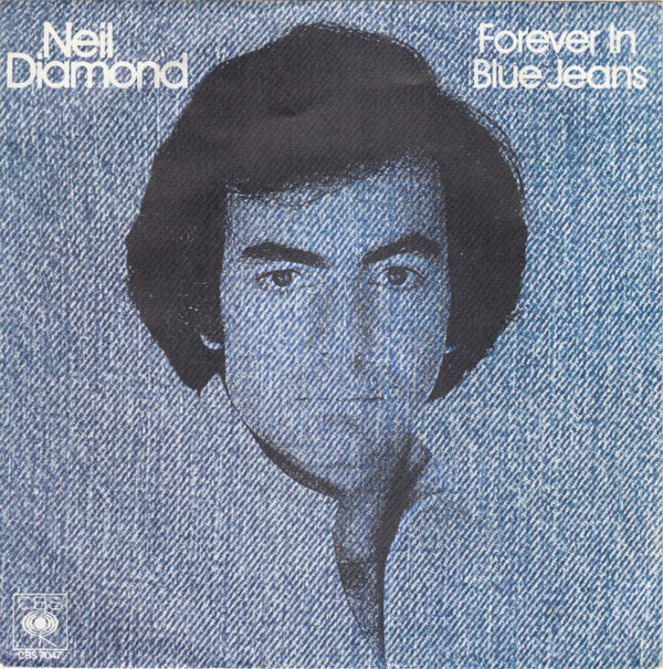 Bild Neil Diamond - Forever In Blue Jeans (7, Single) Schallplatten Ankauf