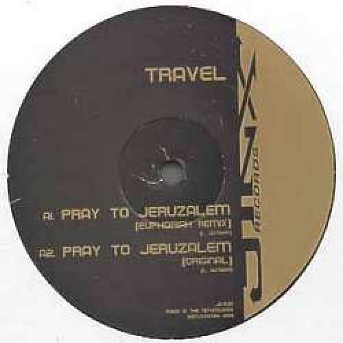 Cover Travel - Pray To Jeruzalem (12) Schallplatten Ankauf