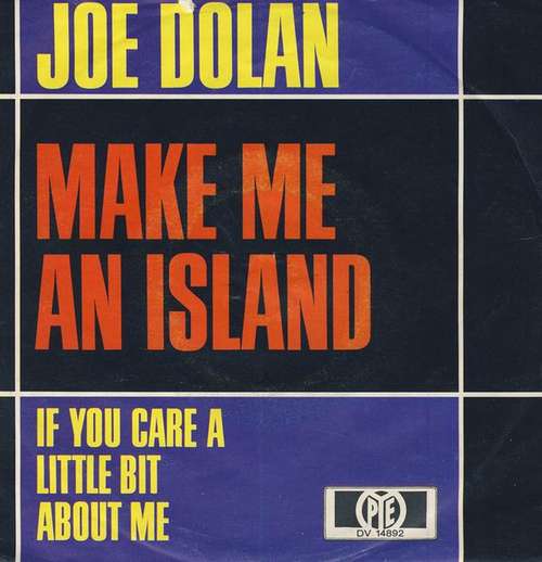 Bild Joe Dolan - Make Me An Island (7, Single, Mono) Schallplatten Ankauf