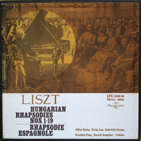 Cover Liszt*, Gábor Gabos, Erika Lux*, Gabriella Torma*, Erzsébet Tusa*, Kornél Zempléni - Hungarian Rhapsodies Nos. 1-19 / Rhapsodie Espagnole (3xLP + Box) Schallplatten Ankauf