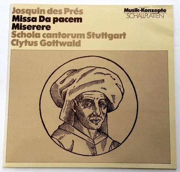 Cover Josquin Des Prés, Schola Cantorum Stuttgart, Clytus Gottwald - Missa Da Pacem, Miserere (LP, Album) Schallplatten Ankauf