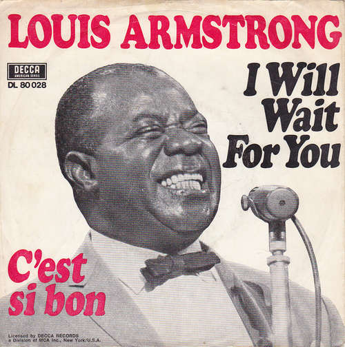 Cover Louis Armstrong - I Will Wait For You (7, Single, Promo) Schallplatten Ankauf