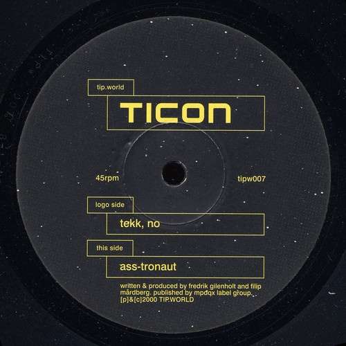 Cover Ticon - Tekk, No / Ass-Tronaut (12) Schallplatten Ankauf