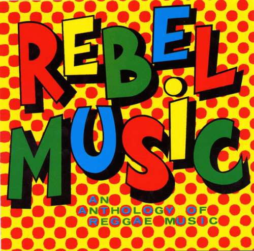 Cover Various - Rebel Music - An Anthology Of Reggae Music (2xLP, Comp) Schallplatten Ankauf