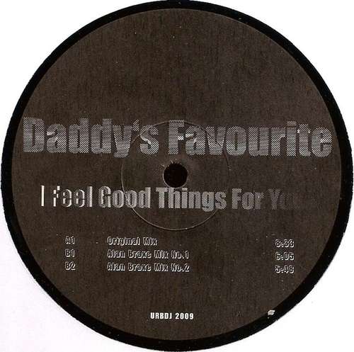 Cover Daddy's Favourite - I Feel Good Things For You (12) Schallplatten Ankauf