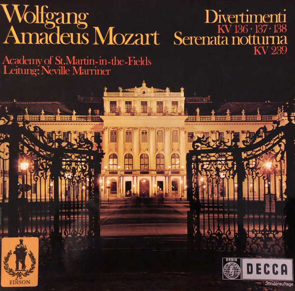 Cover Wolfgang Amadeus Mozart, The Academy Of St. Martin-in-the-Fields, Sir Neville Marriner - Divertimenti KV 136 137 138 Serenata notturna KV 239 (LP) Schallplatten Ankauf
