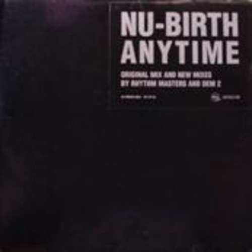 Cover Nu-Birth - Anytime (2x12, Promo) Schallplatten Ankauf