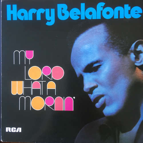 Cover Harry Belafonte - My Lord What A Mornin' (LP, Album, RE) Schallplatten Ankauf