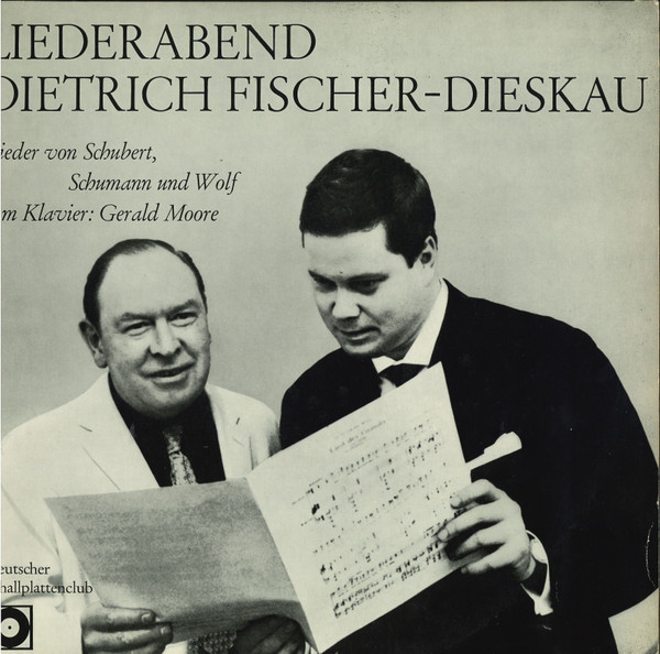 Cover Franz Schubert, Hugo Wolf, Robert Schumann, Dietrich Fischer-Dieskau, Gerald Moore - Liederabend Dietrich Fischer-Dieskau (LP) Schallplatten Ankauf