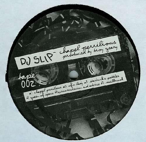 Cover DJ Slip - Chapel Perilous (12) Schallplatten Ankauf