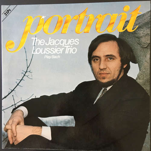 Cover The Jacques Loussier Trio* - Portrait - Play Bach (2xLP, Comp) Schallplatten Ankauf
