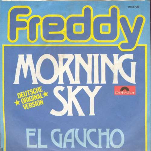 Cover Freddy* - Morning Sky (7, Single) Schallplatten Ankauf