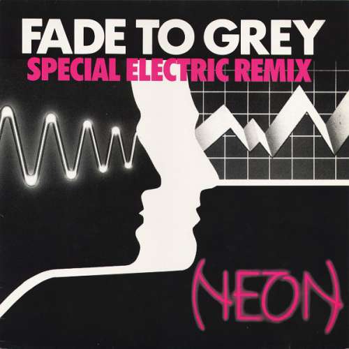 Cover Neon - Fade To Grey (Special Electric Remix) (12) Schallplatten Ankauf