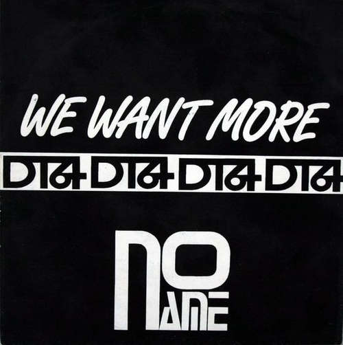 Cover No Name (14) - We Want More DT64 (7, Single) Schallplatten Ankauf