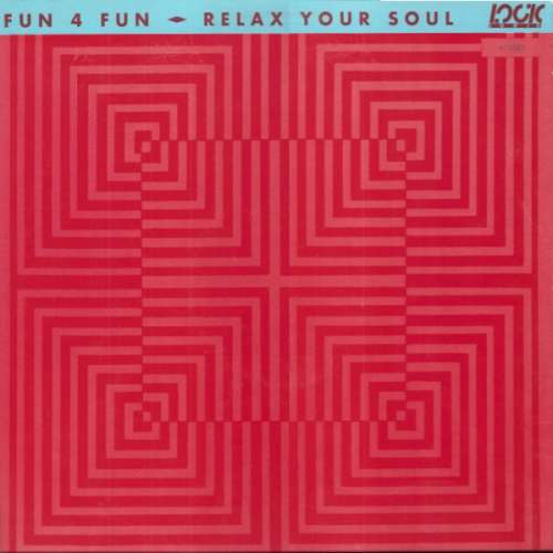 Cover Fun 4 Fun - Relax Your Soul (12, Maxi) Schallplatten Ankauf
