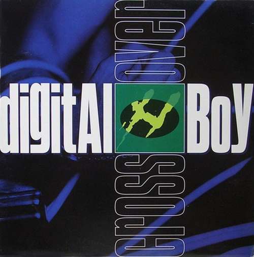 Cover Digital Boy - Crossover (12) Schallplatten Ankauf